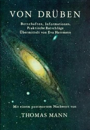 Von drüben, Bd.1, Botschaften, Informationen, praktische Ratschläge von Reichl, O.